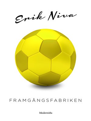 cover image of Framgångsfabriken